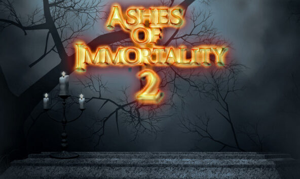 Ashes of Immortality II